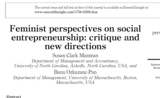 Feminist perspectives on social entrepreneurship - critique and new directions; Susan Clark Muntean; Banu Ozkazanc-Pan